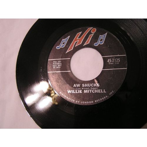 Willie Mitchell Hi 45-SLIPPIN' & SLIDIN'/AW SHUCKS