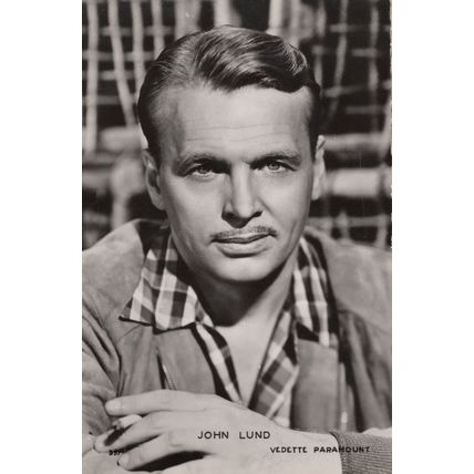 John Lund Paramount 397 Hollywood Film Actor Photo Postcard