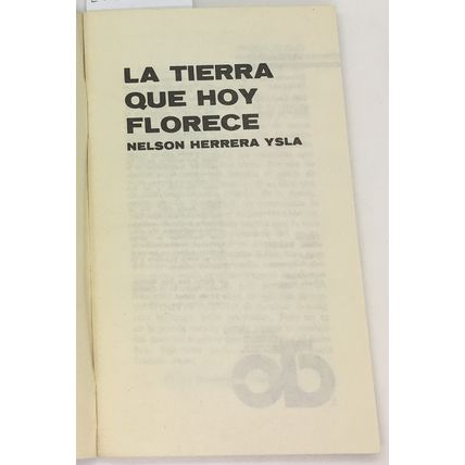 La Tierra Que Hoy Florece, Nelson Herrera Ysla