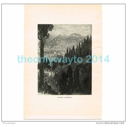 OUTSIDE FLORENCE, ITALY, BOOK ILLUSTRATION/PRINT, 1904