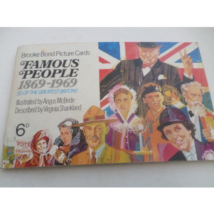Brooke Bond - Famous People 1869 / 1969 - Complete Album with Picture Cards