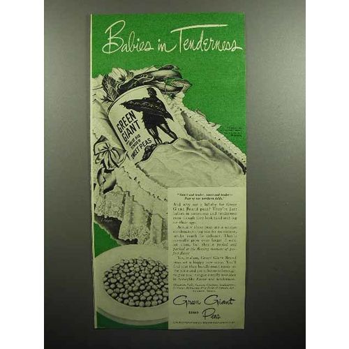 1947 Green Giant Peas Ad - Babies in Tenderness