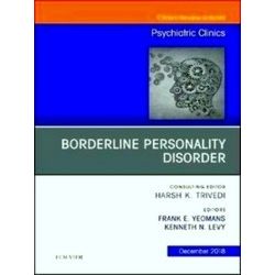 Borderline Personality Disorder, An Issue of Psychiatric Clinics of North Americ