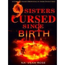 9 Sisters Cursed Since Birth