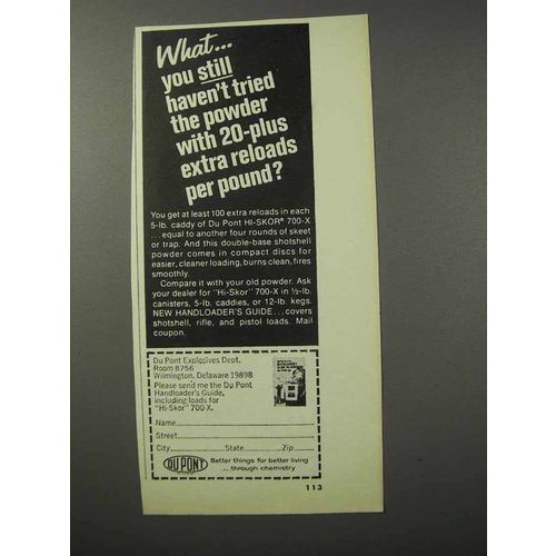 1970 Du Pont Hi-Skor 700-X Powder Ad - Haven't Tried?