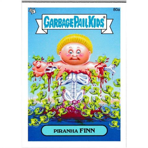 2013 Garbage Pail Kids Mini - #80a - Piranha Finn