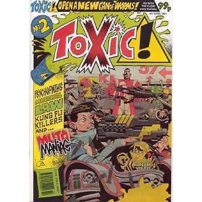 Toxic (1991 United Kingdom) #2....Published Apr 1991 by Apocalypse Ltd.