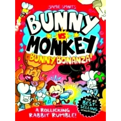Bunny vs Monkey: Bunny Bonanza (A Phoenix Comic Book, From the Million-Selling J