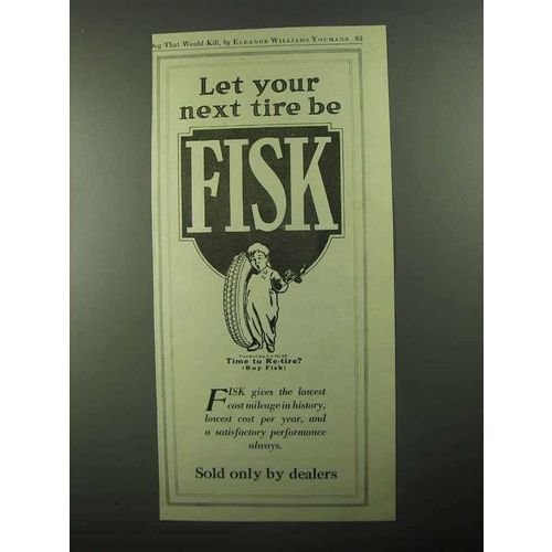 1921 Fisk Tires Ad - Let Your Next Tire Be Fisk