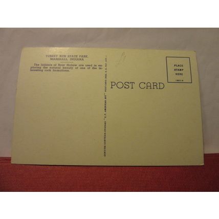 BEAR HOLLOW, TURKEY RUN STATE PARK, MARSHALL, INDIANA unused postcard /