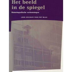 Publicaties Van De Faculteit Der Historische En Kunstwetenschappen 33 - Het Beel