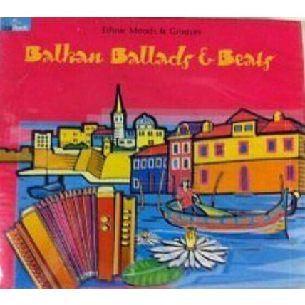 Balkan Ballads & Beats Ethnic Moods & Grooves CD Free SHIP SEALED NEW