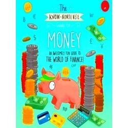 Know Nonsense-The Know-Nonsense Guide To Money