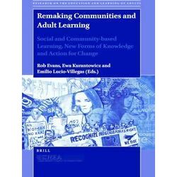 Research on the Education and Learning of Adults: Remaking Communities and Adult
