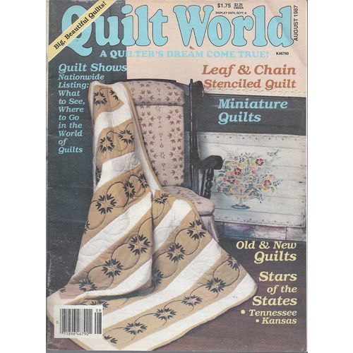 Quilting PATTERN Magazine Quilt World Aug 87