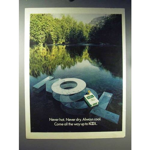 1971 Kool Cigarettes Ad - Never Hot Never Dry
