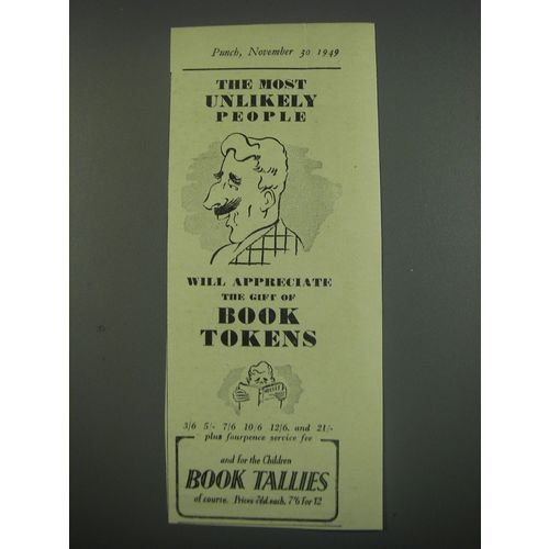 1949 Book Tokens and Book Tallies Ad - The most unlikely people will appreciate