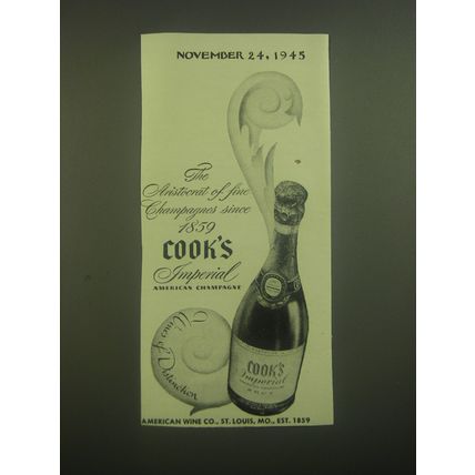 1945 Cook's Imperial Champagne Ad - The aristocrat of fine Champagne's