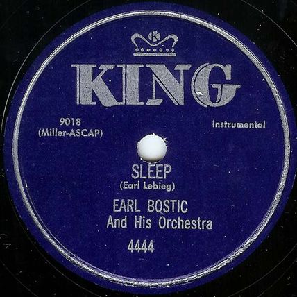 King 78 #4444 - Earl Bostic Orchestra - "September Song" & "Sleep"