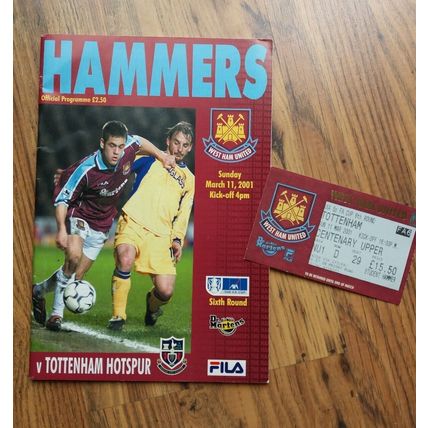 2001 FA Cup Quarter Final Programme & Ticket - West Ham vs Tottenham / Spurs
