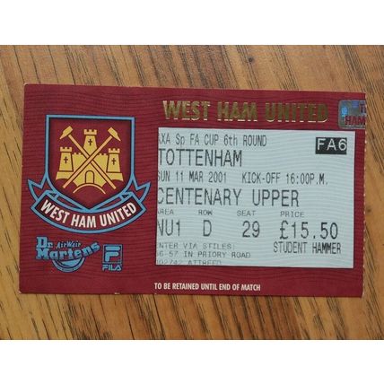 2001 FA Cup Quarter Final Programme & Ticket - West Ham vs Tottenham / Spurs