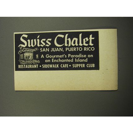 1957 Swiss Chalet Restaurant Advertisement - San Juan, Puerto Rico