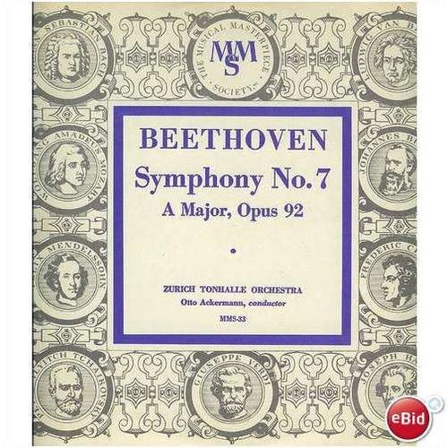 M.M.S. #33 - "Symphony #7 A-Major, Opus 92" - Beethoven