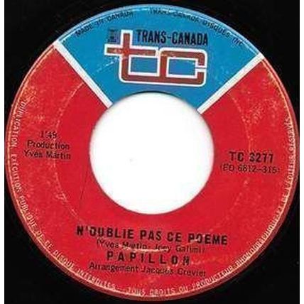Papillon - Trans-Canada # TC 3277 - 7 pouces, 45 tours