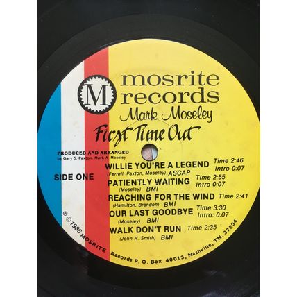 MARK MOSELEY - FIRST TIME OUT (USA VINYL LP, 1986) - AUTOGRAPHED