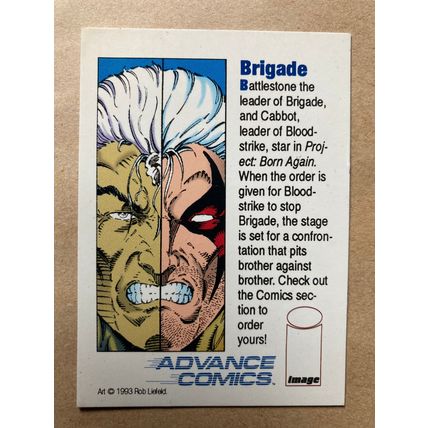 Advance Comics Image Promo trading card # Brigade (A) 1993 Liefeld