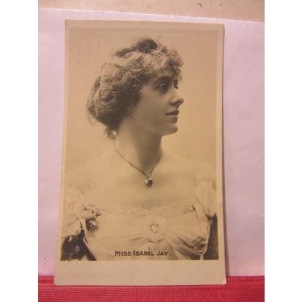 MISS ISABEL JAY . actress used antique postcard by R. Tuck 1903 pm /