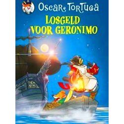 Oscar Tortuga - Losgeld Voor Geronimo