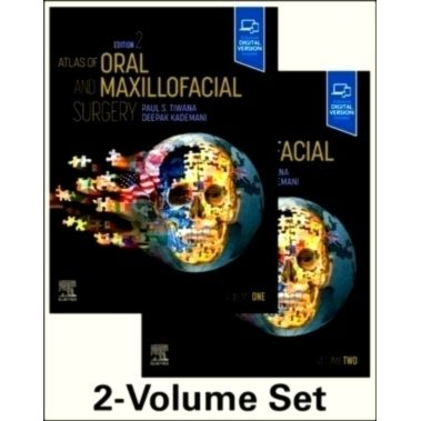 Atlas of Oral and Maxillofacial Surgery - 2 Volume Set by Paul Tiwana; Deepak Ka