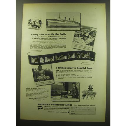 1949 American President Lines Ad - Now! The newest vacation in all the world
