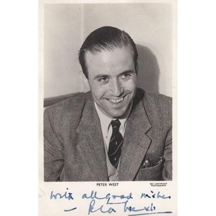 Peter West 1950s BBC Radio Cricket & Sports Commentator Hand Signed Photo