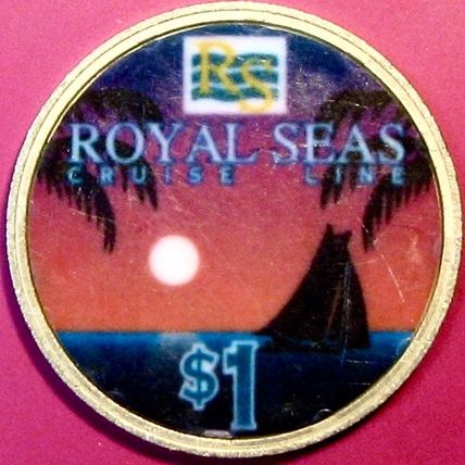 Royal Seas. $1 Casino Token. Cruise Line. R25.