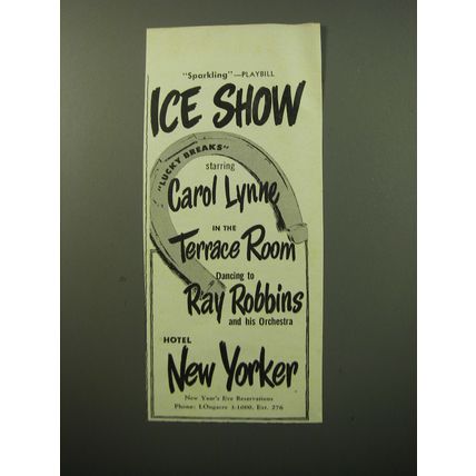 1950 Hotel New Yorker Ice Show Ad - Ice Show Lucky Breaks starring Carol Lynne