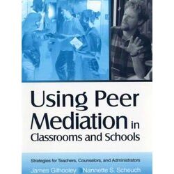 Using Peer Mediation In Classrooms And Schools