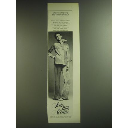 1974 Saks Fifth Avenue Shirtsuit Ad - Shades of spring: the tie dye shirtsuit