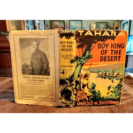 Tahara Boy King Of The Desert Tahara Series Harold M Sherman W/Dustjacket 1933