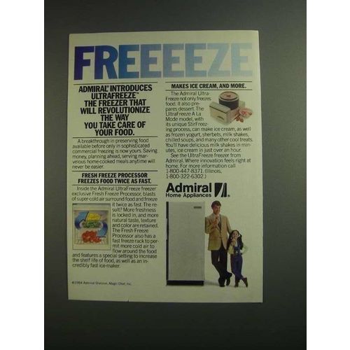 1984 Admiral Ultrafreeze Freezer Ad - Freeeeze