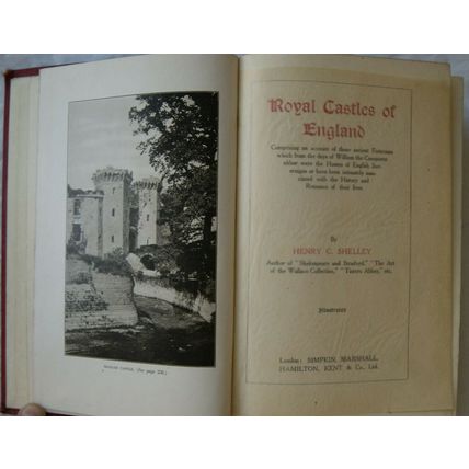 1914 Royal Castles of England by Henry C. Shelley, Illustrated