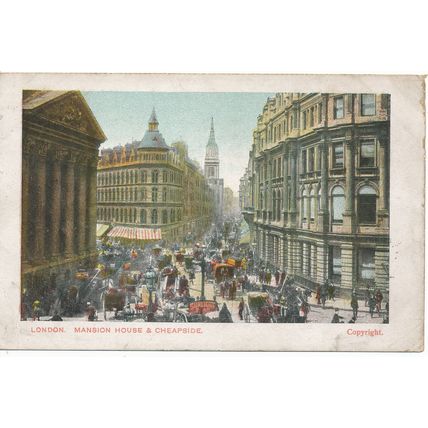 PC17253 London. Mansion House and Cheapside. 1904