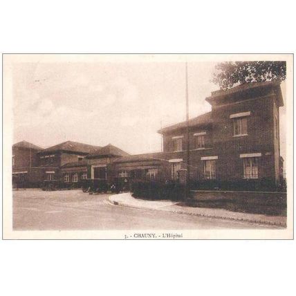 02 - Chauny - L' hôpital