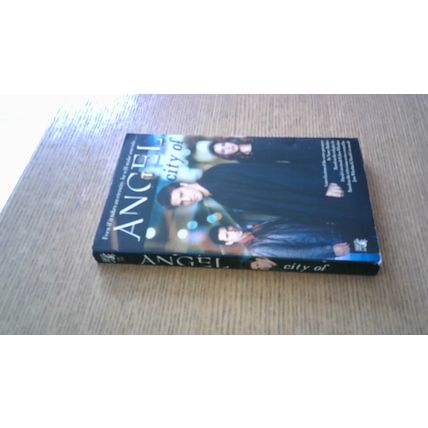 Angel: City Of. Nancy Holder (TV Tie-In Paperback) Pocket Books (December 1999)
