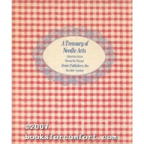 The Treasury of Needle Arts Thread for Thread Stitch for Stitch [14708]
