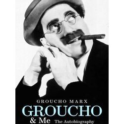 Groucho & Me