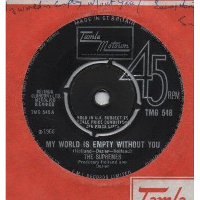 Supremes - My world is empty without you 1966 7" single vinyl record TMG548