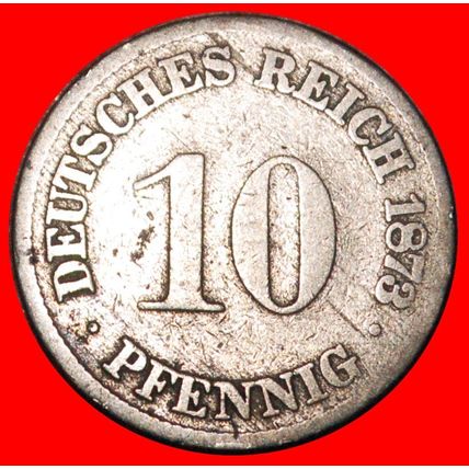 EAGLE (1873-1889): GERMANY ★ 10 PFENNIGS 1873D UNCOMMON! ★LOW START★NO RESERVE
