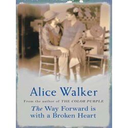 Way Forward Is With A Broken Heart